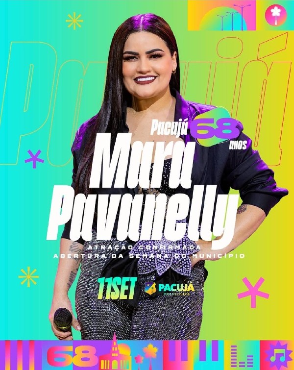 Mara Pavanelly é a 2° atração confirmada nos 68 anos de Pacujá